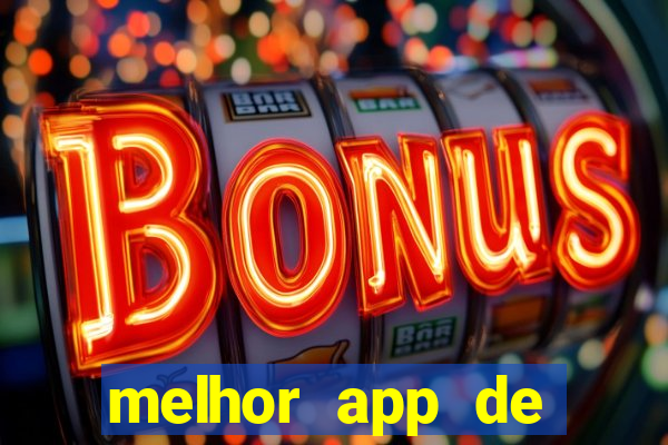 melhor app de slots para ganhar dinheiro